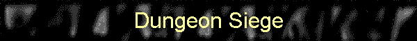 Dungeon Siege